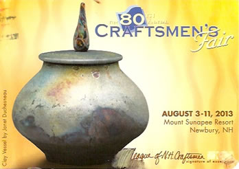 80th Annual Craftsmen's Fair, Mount Sunapee Resort, August 3-11, 2013